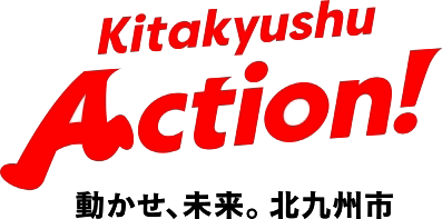 Kitakyushu Action! - 北九州市