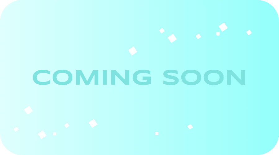 COMING SOON